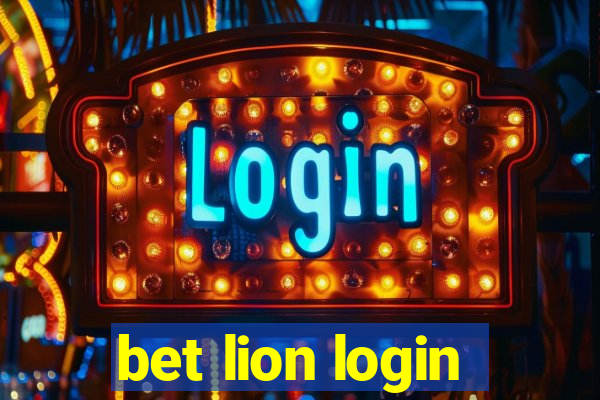 bet lion login